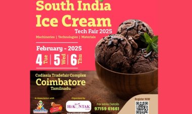 ICE CREAM &amp; DAIRY EXPO 2025 SET TO BOOST BUSINESS IN SOUTH INDIA