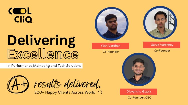 Aligarh-Based Startup CoolCliQ Expands to Three Countries, Delivering Excellence in Digital Marketing and Tech Solutions