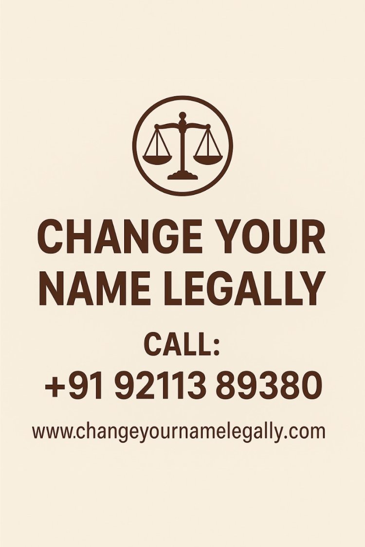 Change Your Name Legally in India — Now 100% Online, Simple, and Hassle-Free!