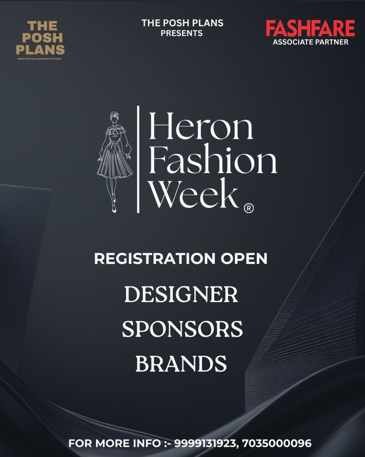 Heron Fashion Week 2026 Announces Its Grand Inaugural Season in Delhi-NCR