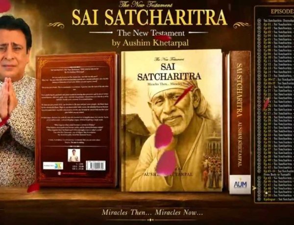 From Shirdi to the World: Aushim K. Khetrapal’s Sai Satcharitra – The New Testament Chronicles Modern-Day Miracles